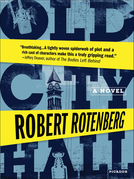 Title details for Old City Hall by Robert Rotenberg - Wait list